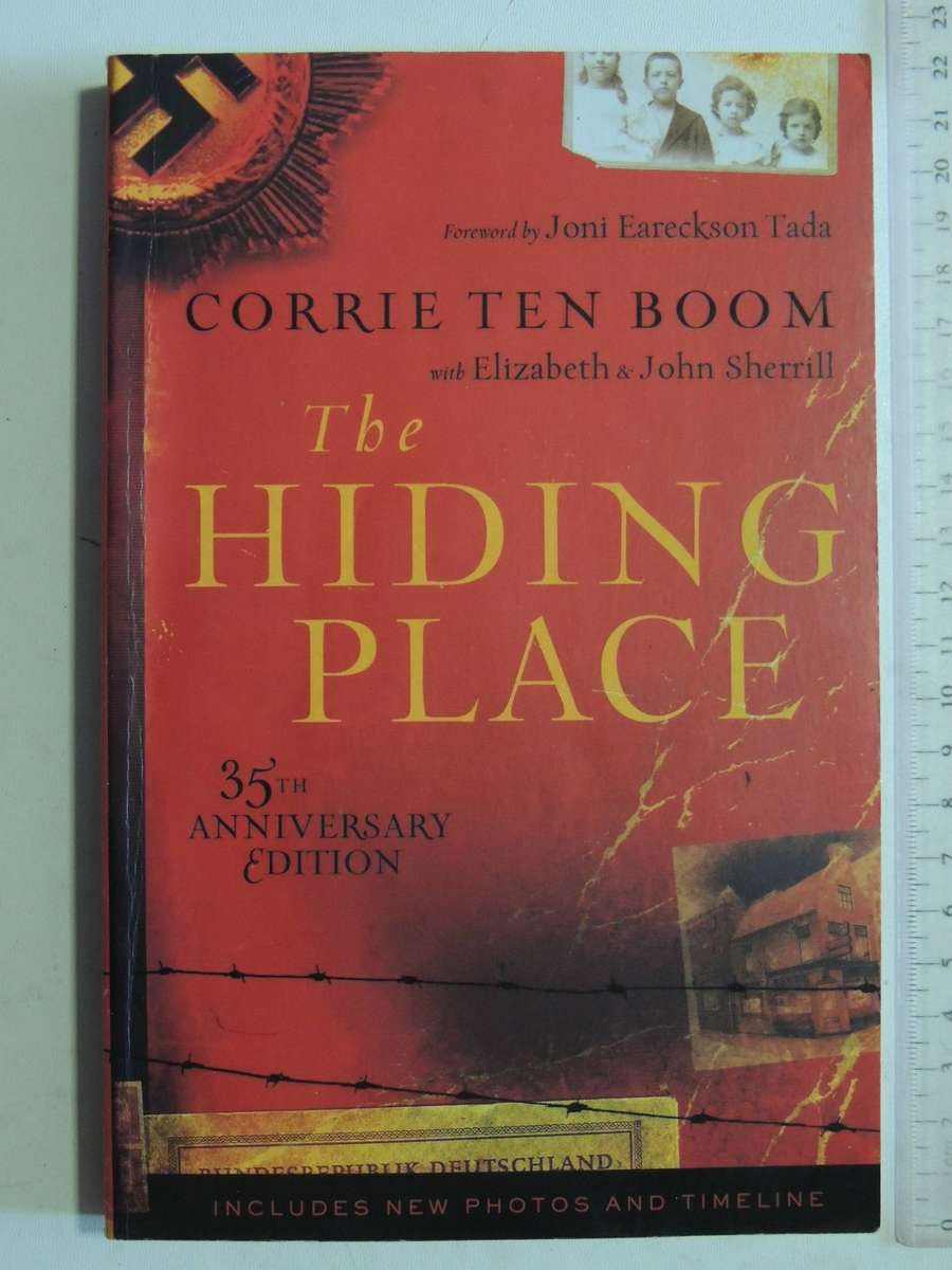 The Hiding Place - Corrie Ten Boom with Elizabeth & John Sherrill
