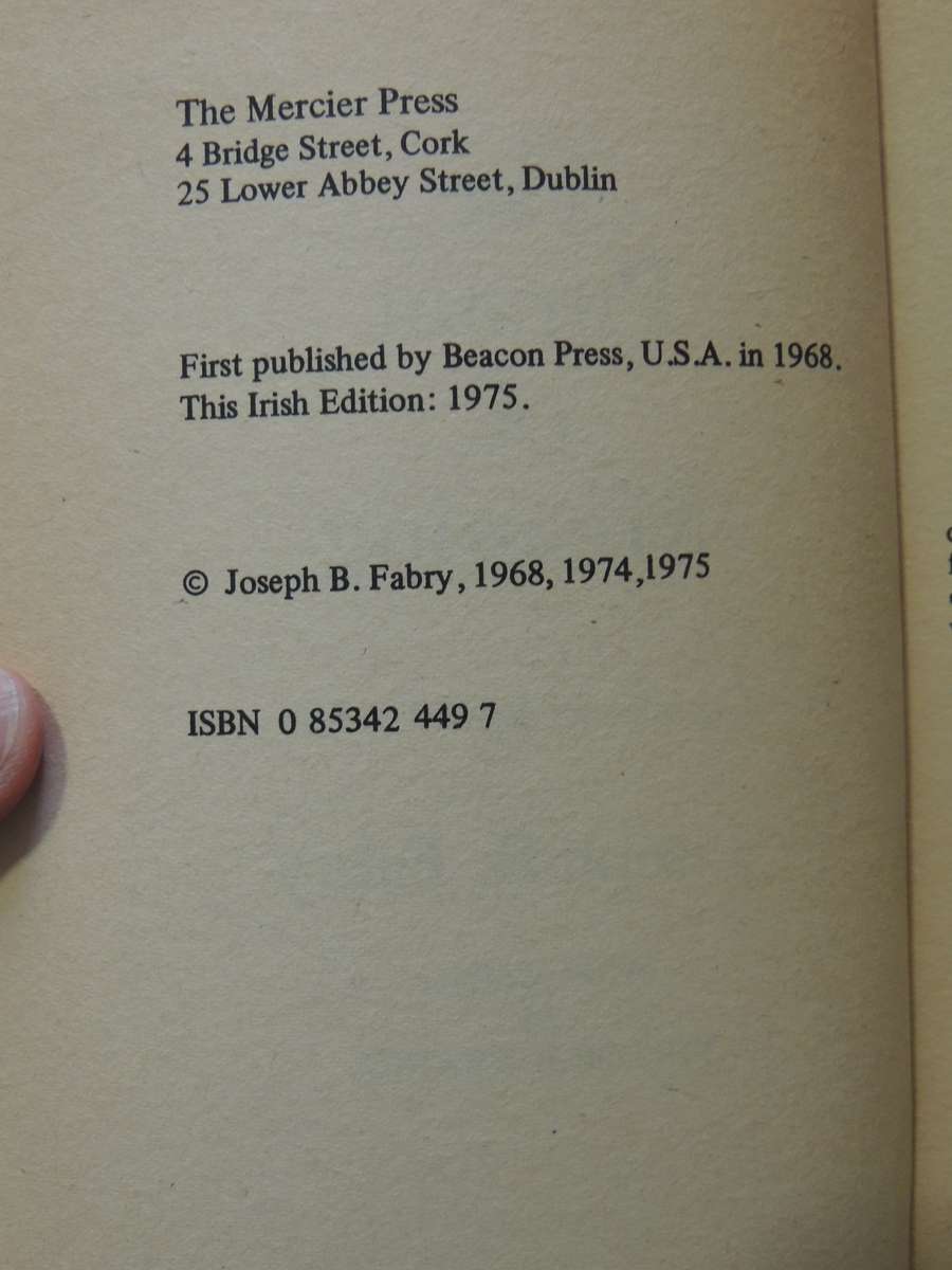 The Pursuit Of Meaning: Logotherapy Applied To Life- Joseph B. Fabry