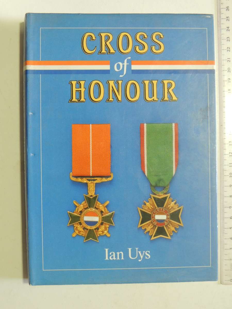 Cross Of Honour (1st Edition) - Ian Uys