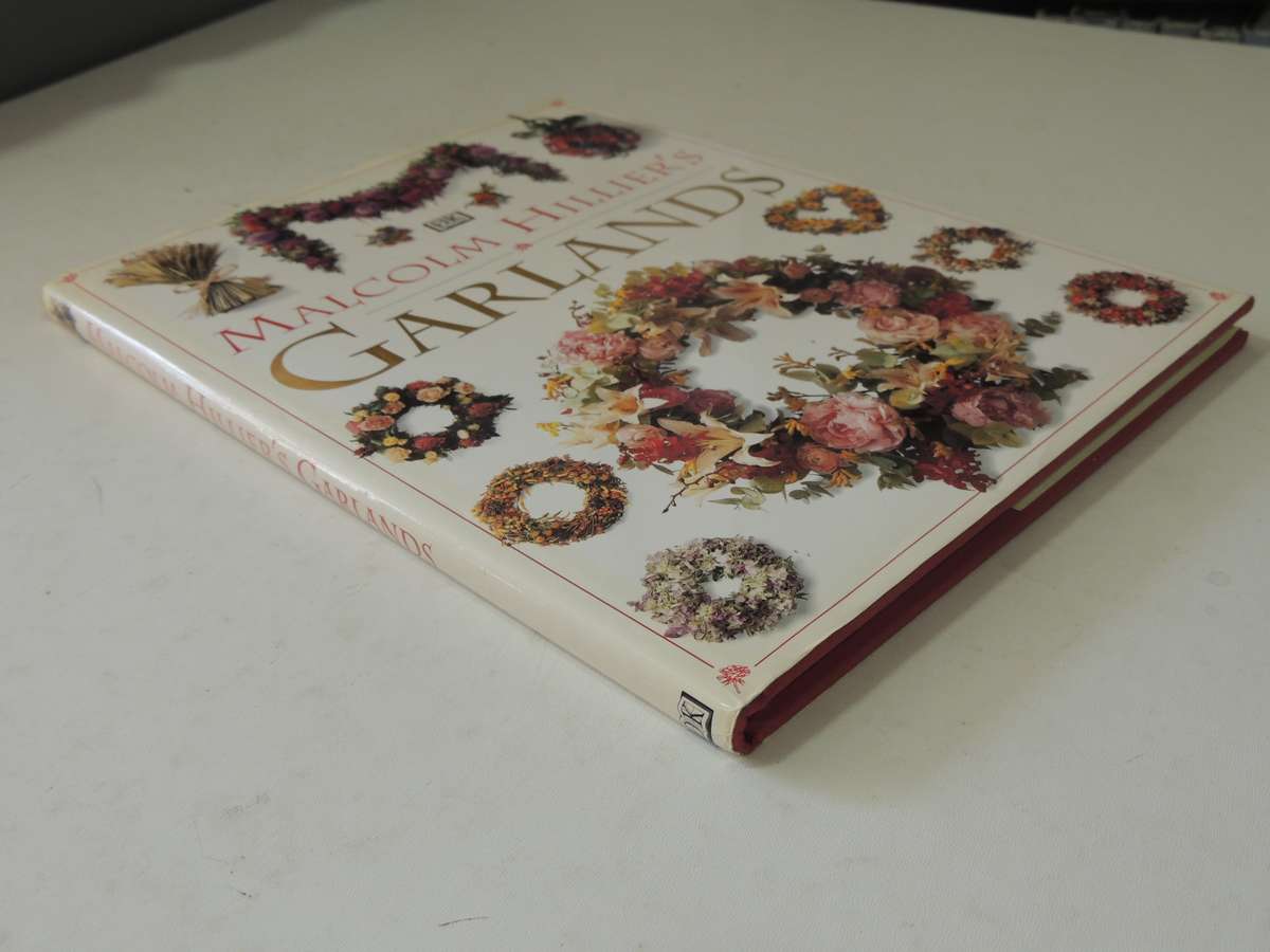 Malcolm Hillier's Garlands      DK   Flower Arranging