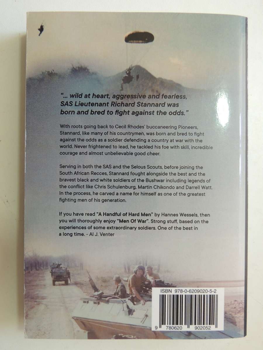 Men Of War - The Fighting Men Who Took On The World - Hannes Wessels    (Inscribed)