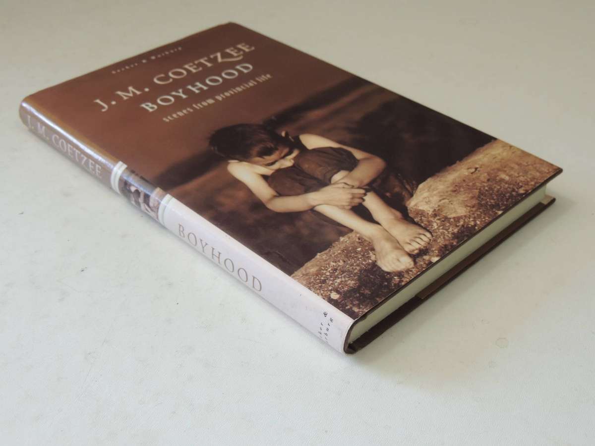 Boyhood: Scenes From Provincial Life  - J.M. Coetzee    (1st Edition 1997)