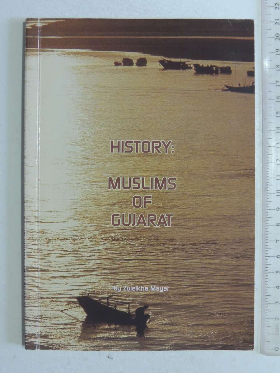 Muslims Of Gujarat- Zuleikha Mayat