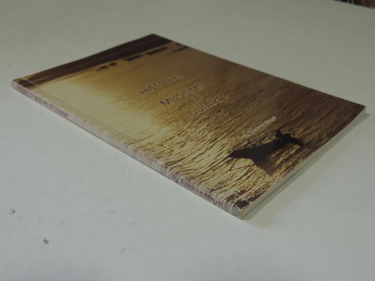 Muslims Of Gujarat- Zuleikha Mayat