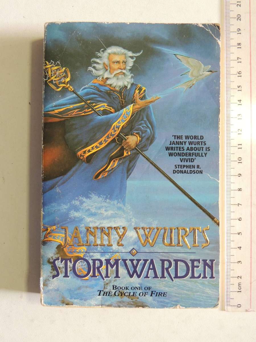 The Cycle Of Fire Book 1: Stormwarden - Janny Wurts