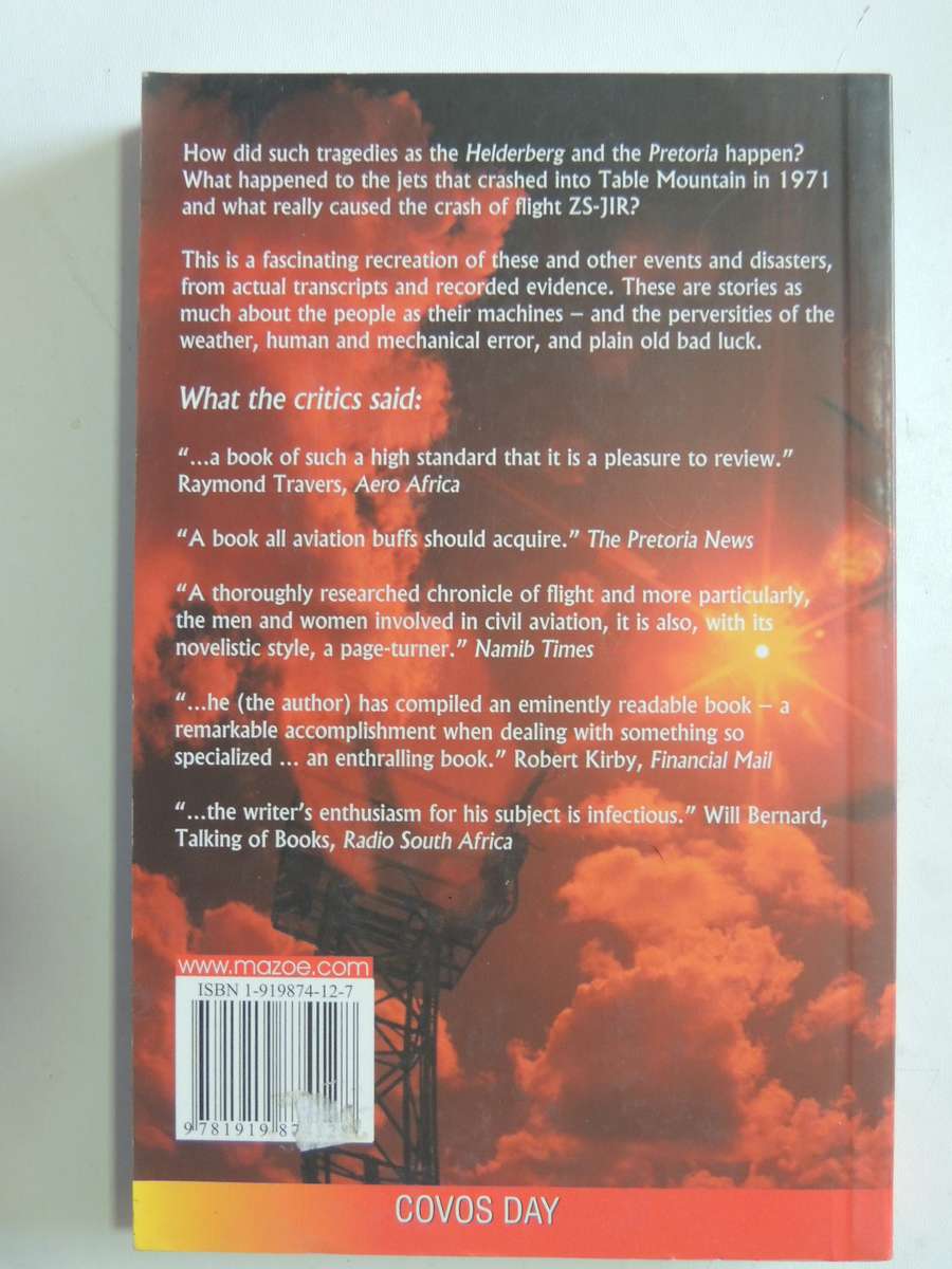 Fields Of Air - Triumphs, Tragedies And Mysteries Of Civil Aviation In Southern Africa  James Byrom