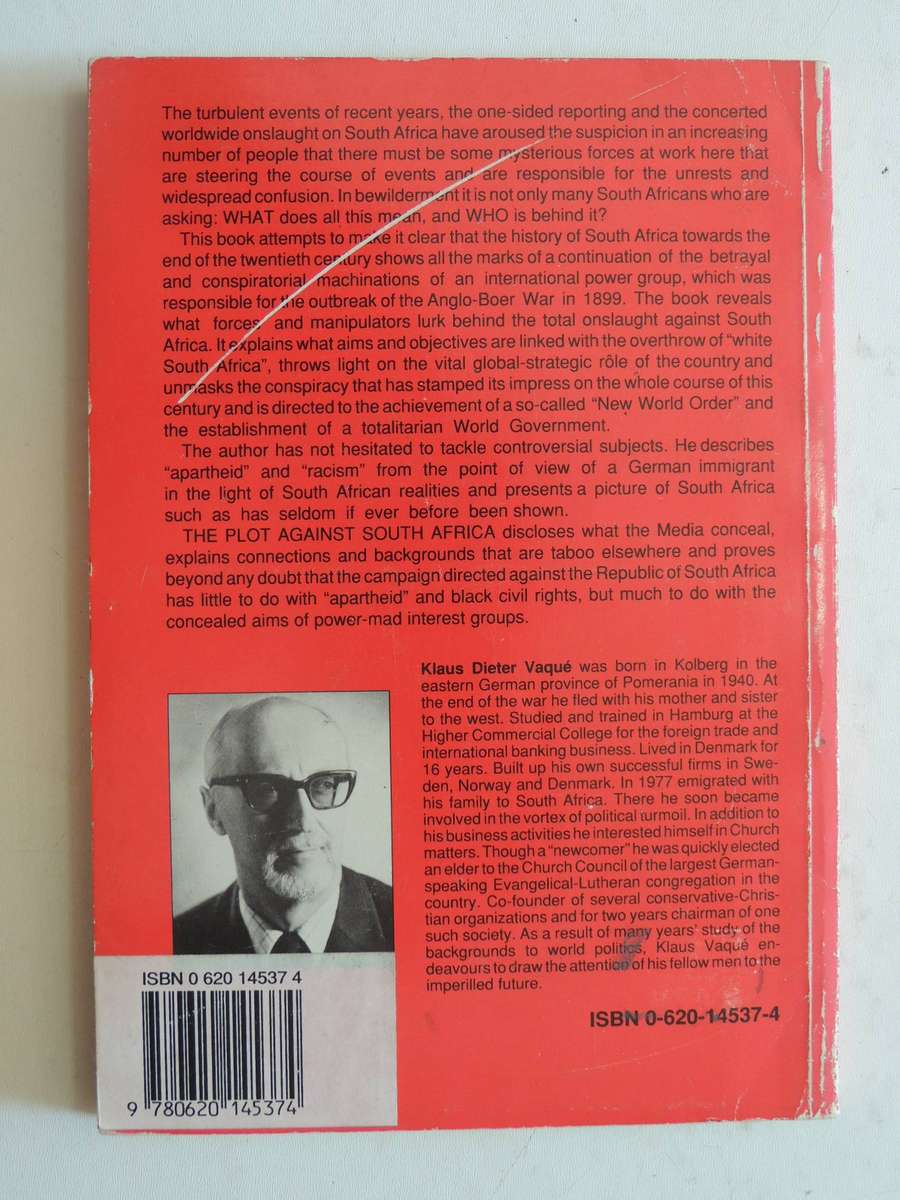 The Plot Against South Africa -  Klaus D. Vaque