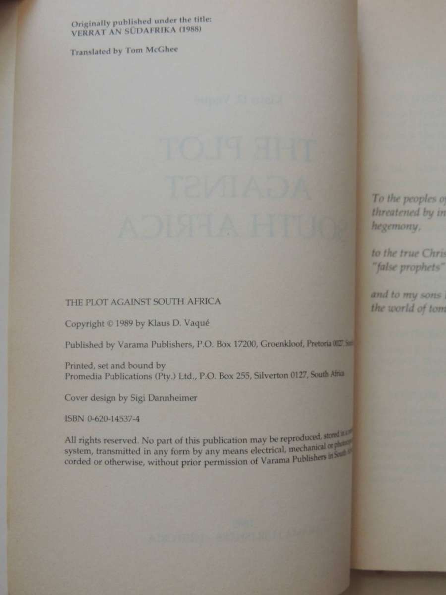 The Plot Against South Africa -  Klaus D. Vaque