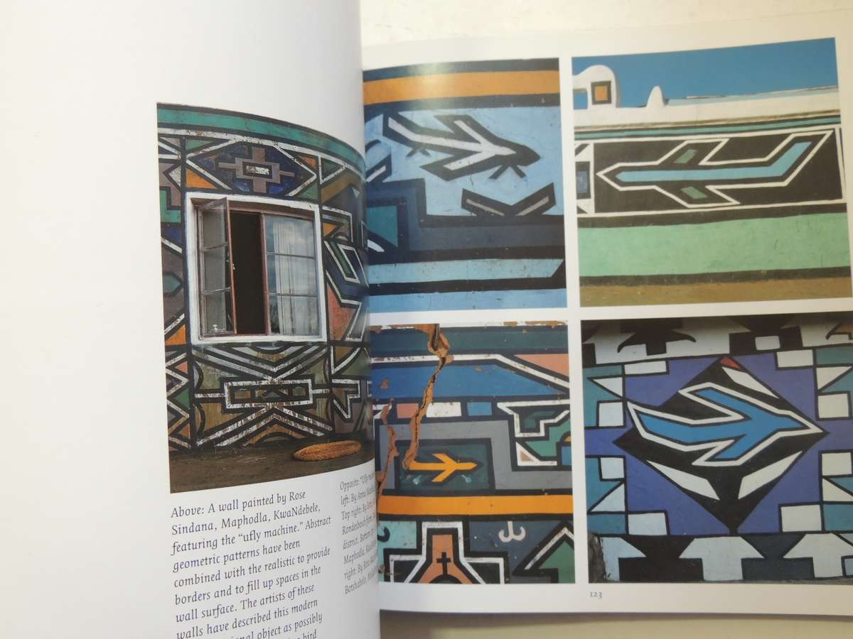 Ndebele: The Art Of An African Tribe - Margaret Courtney-Clarke