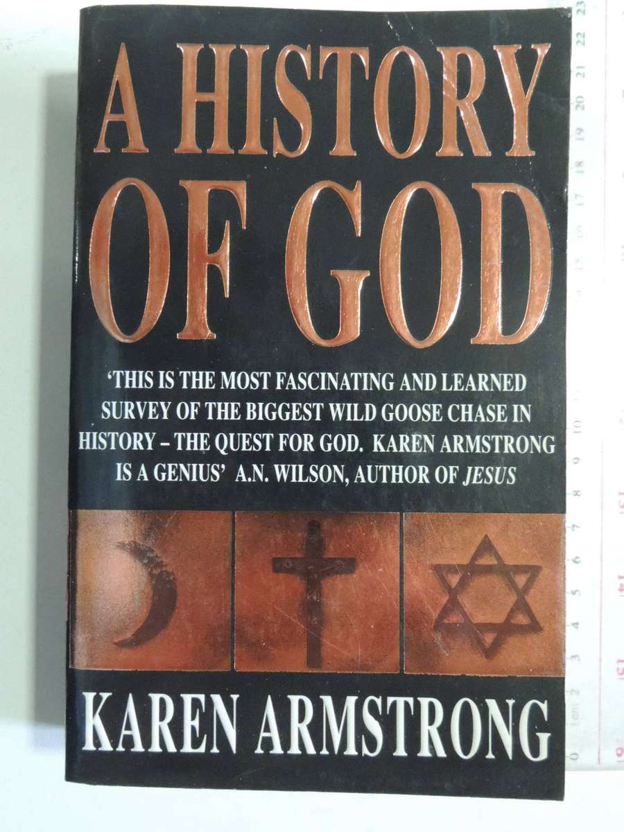 A History Of God - Karen Armstrong