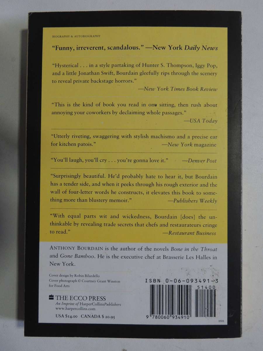 Kitchen Confidential: Adventures In The Culinary Underbelly - Anthony Bourdain