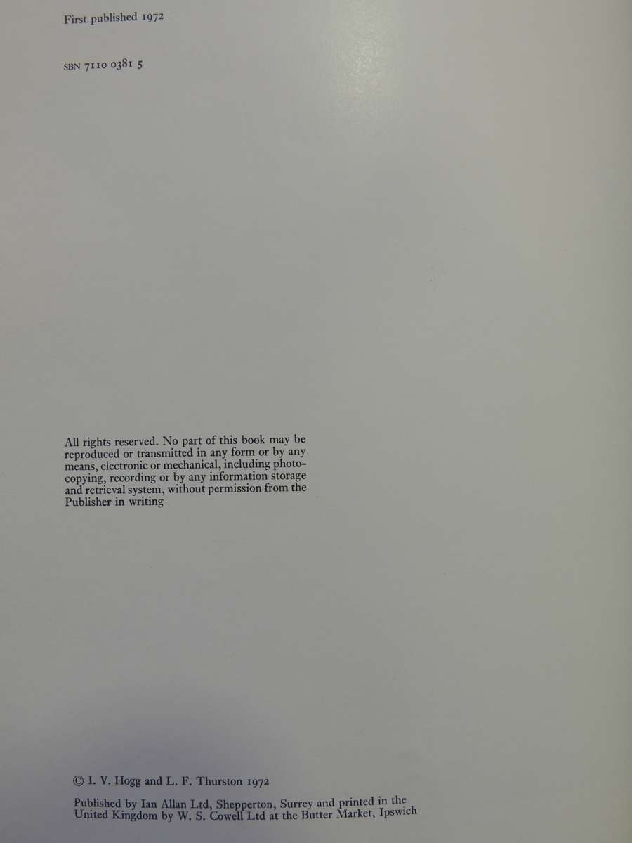 British Artillery Weapons & Ammunition 1914-1918  I.V. Hogg & L.F. Thurston