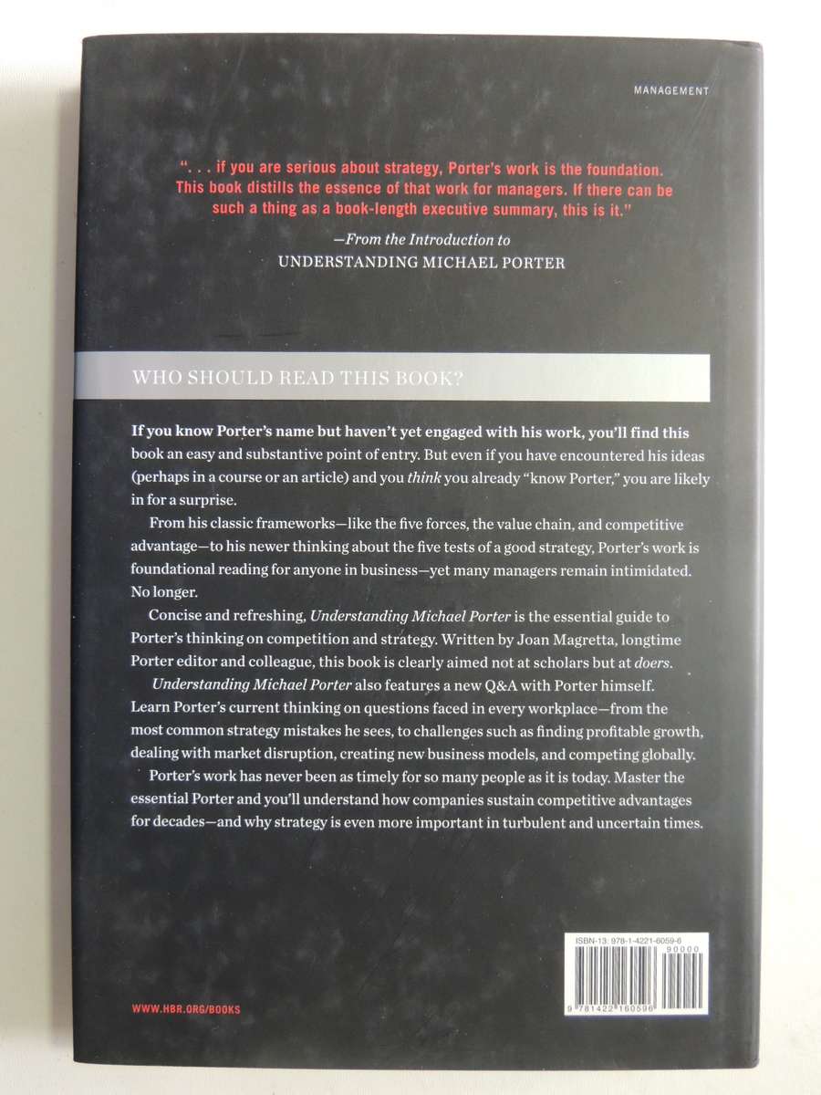 Understanding Michael Porter: The Essential Guide To Competition And Strategy - Joan Magretta