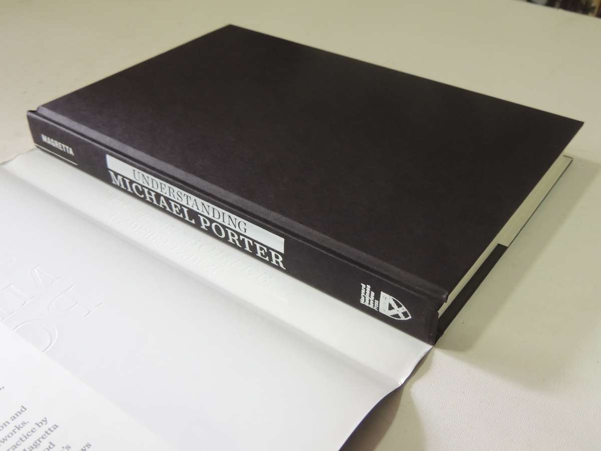 Understanding Michael Porter: The Essential Guide To Competition And Strategy - Joan Magretta