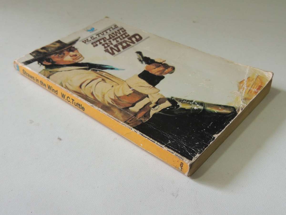 Straws In The Wind - W.C. Tuttle