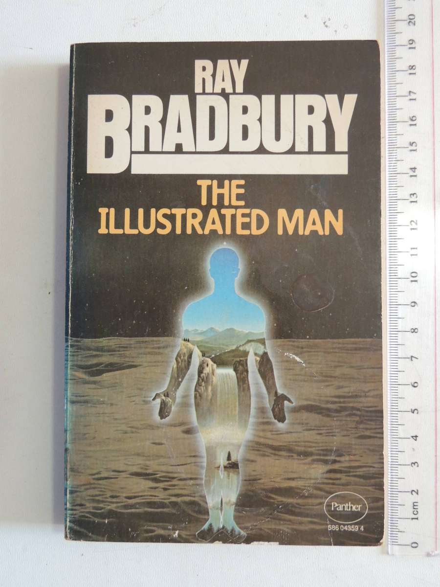The Illustrated Man- Ray Bradbury