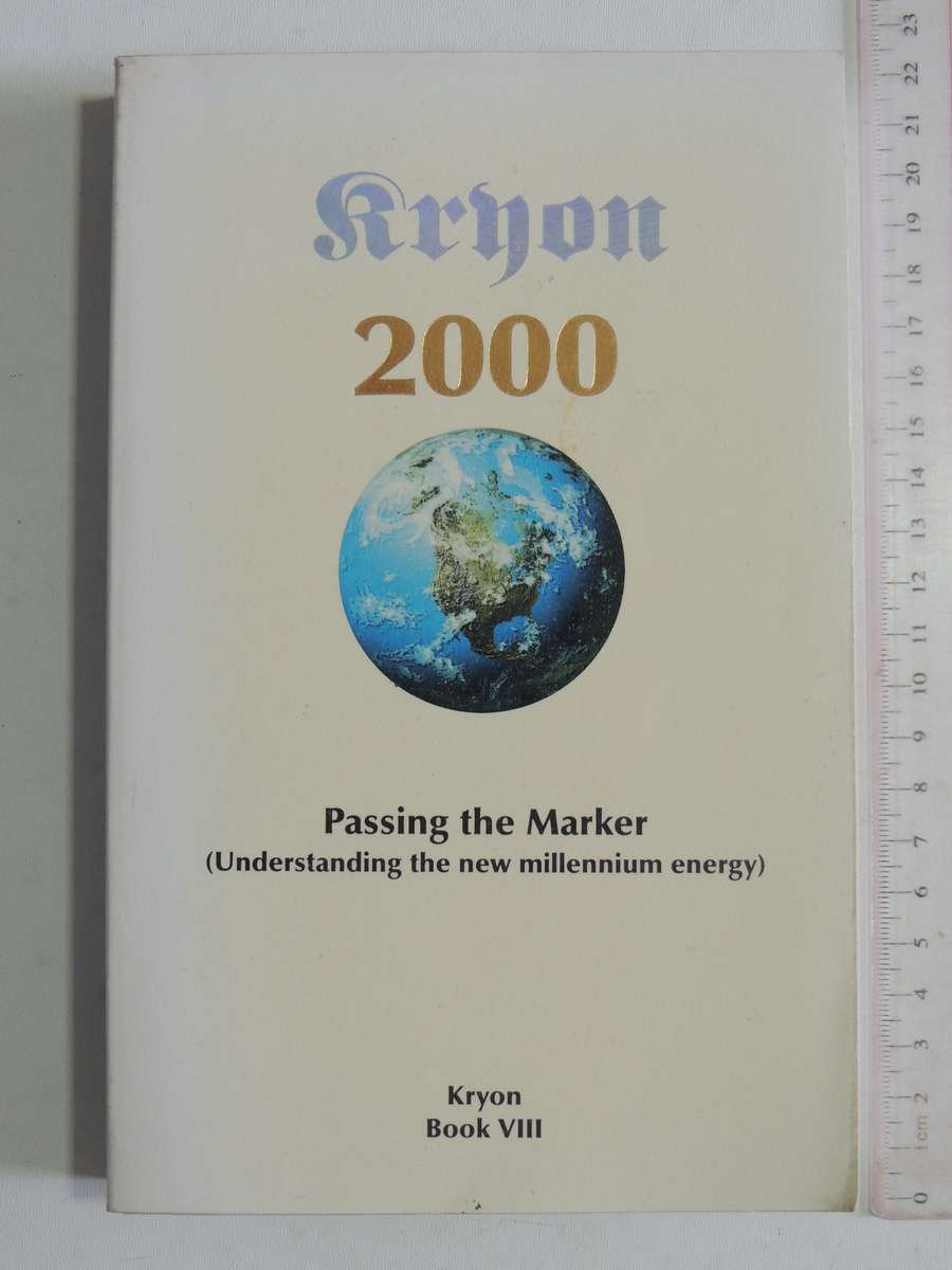 Kryon 2000: Passing The Marker (Understanding The New Millennium Energy)- Kryon