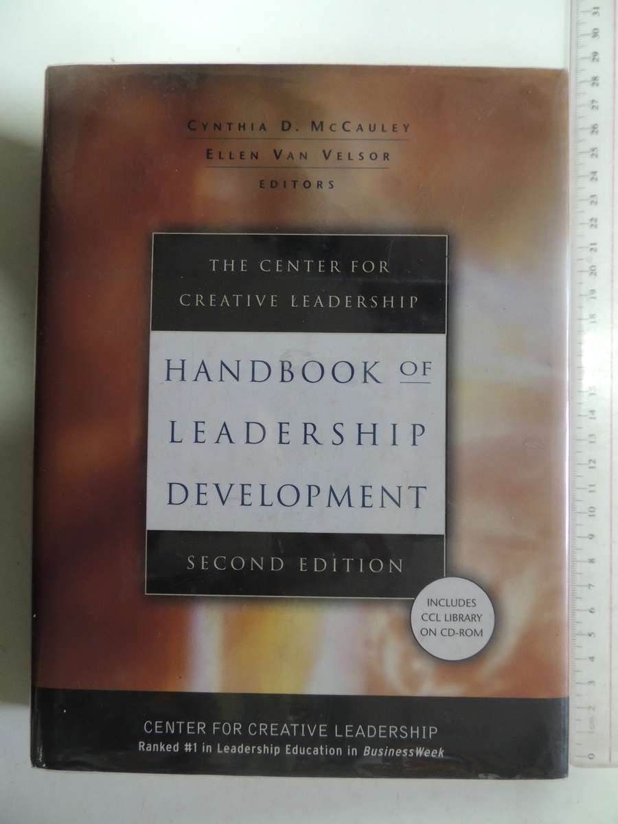 Handbook Of Leadership Development- Cynthia D. McCauley, Ellen Van Velsor