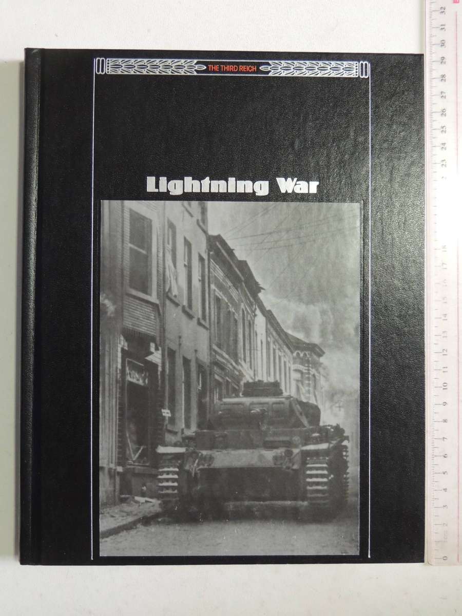 Time-Life The Third Reich: Lightning War    Book 6