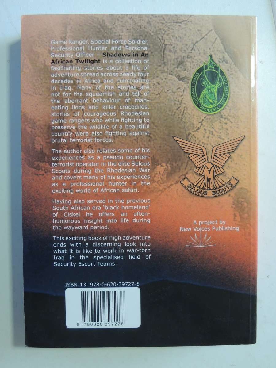 Shadows In An African Twilight - Game Ranger, Soldier, Hunter (Signed)  Kevin Thom