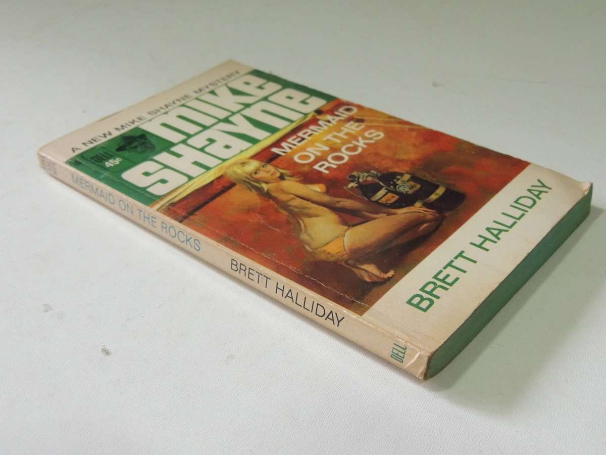 A Mike Shayne Mystery: Mermaid On The Rocks - Brett Halliday
