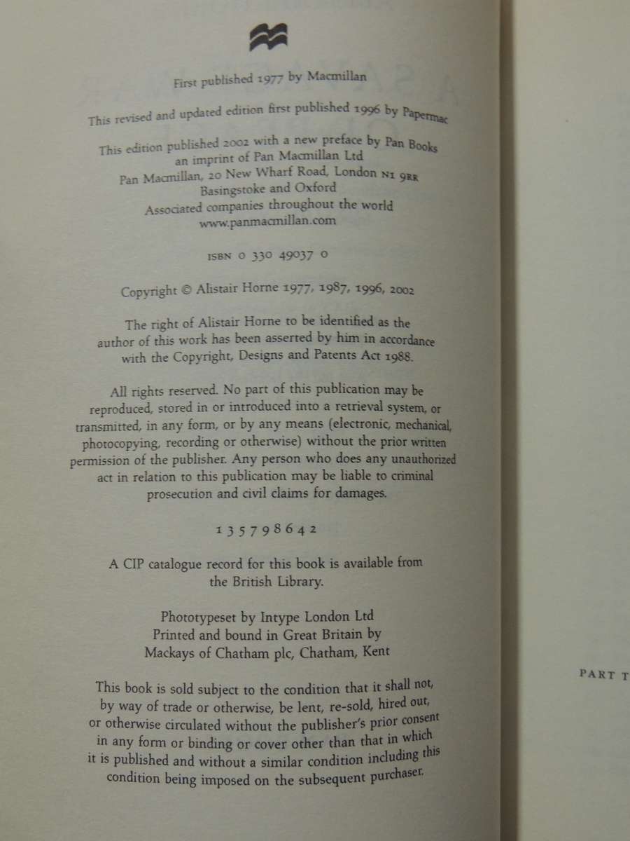 A Savage war Of Peace: Algeria 1954-1962- Alistair Horne