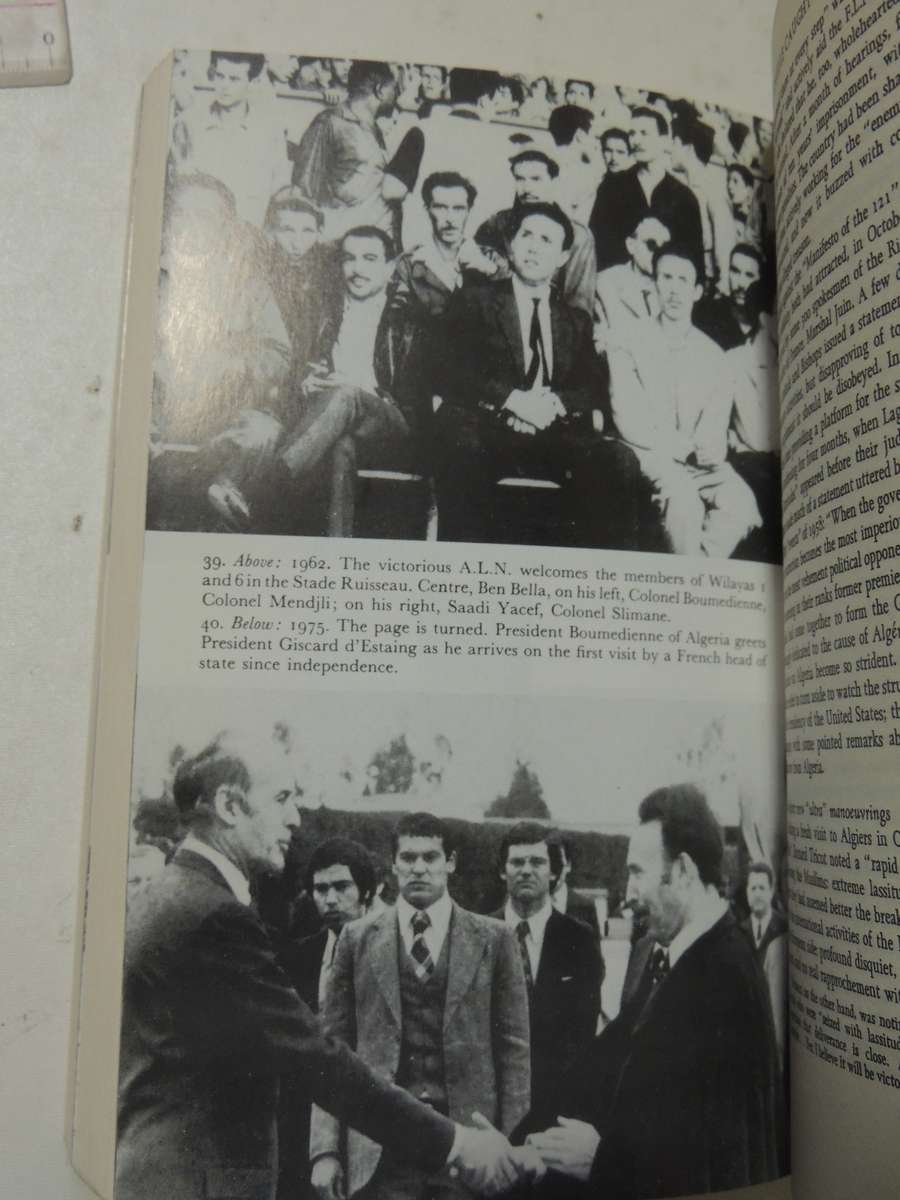 A Savage war Of Peace: Algeria 1954-1962- Alistair Horne