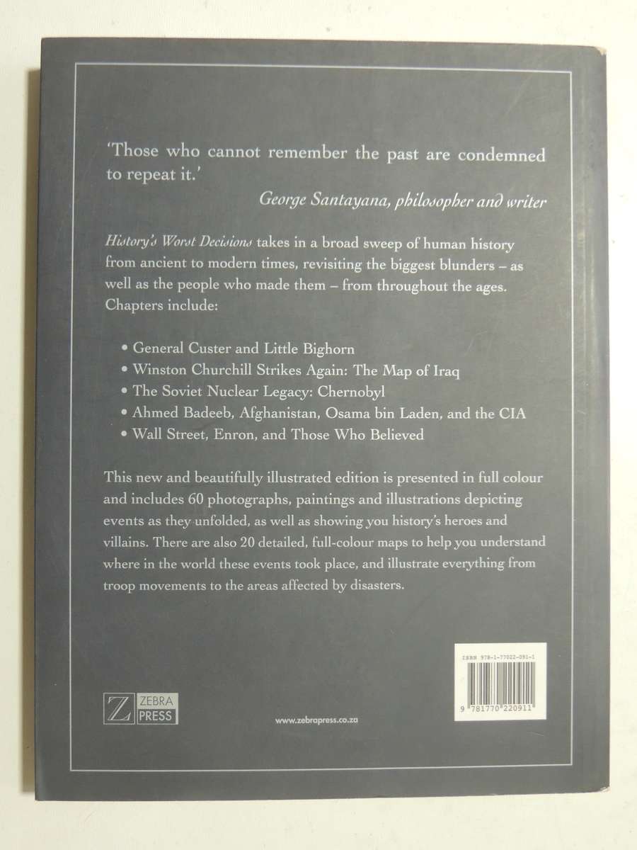 History's Worst Decisions And The People Who Made Them - Stephen Weir