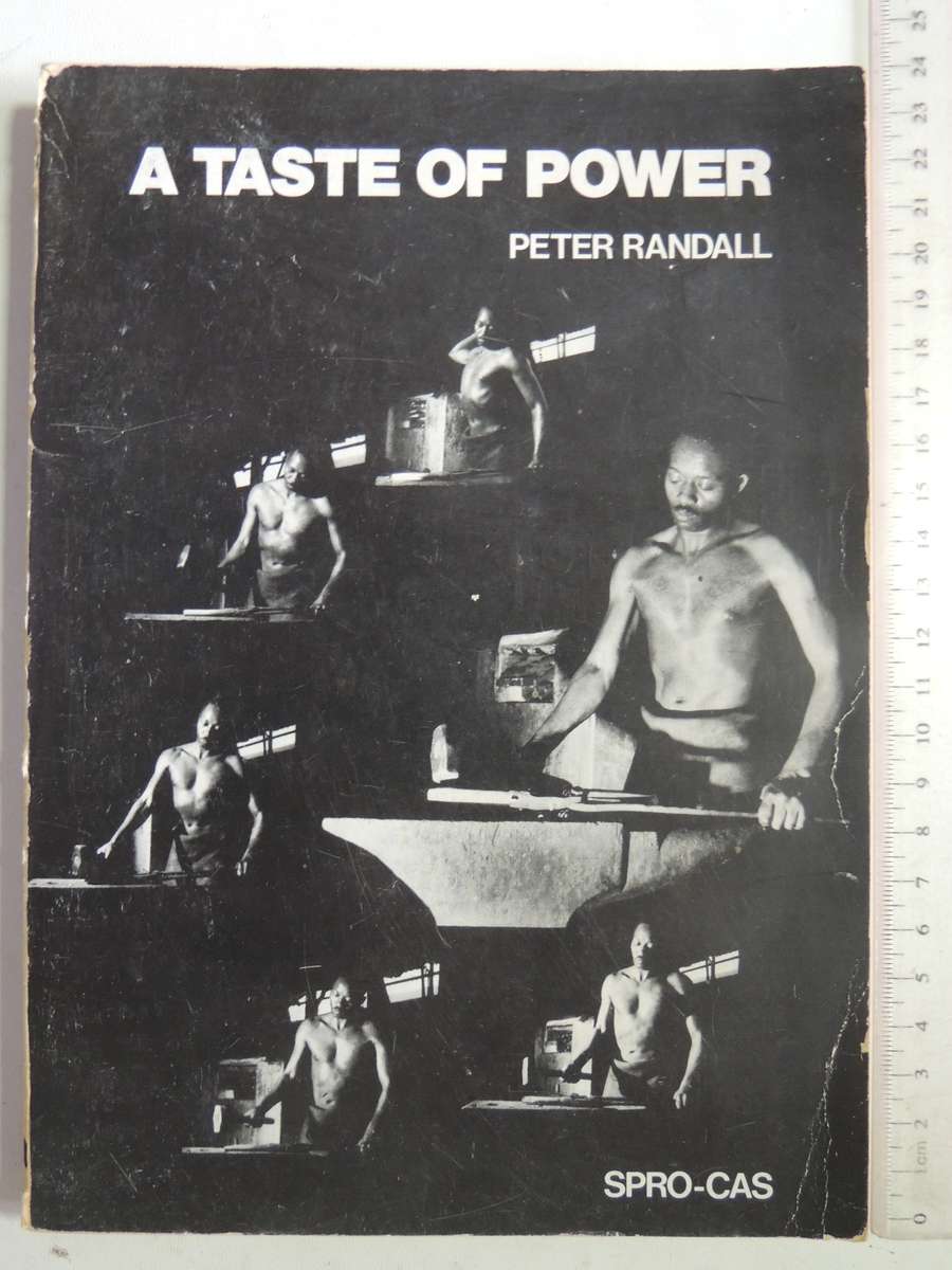 A Taste Of Power: The Final, Co-ordinated Spro-cas Report - Peter Randall