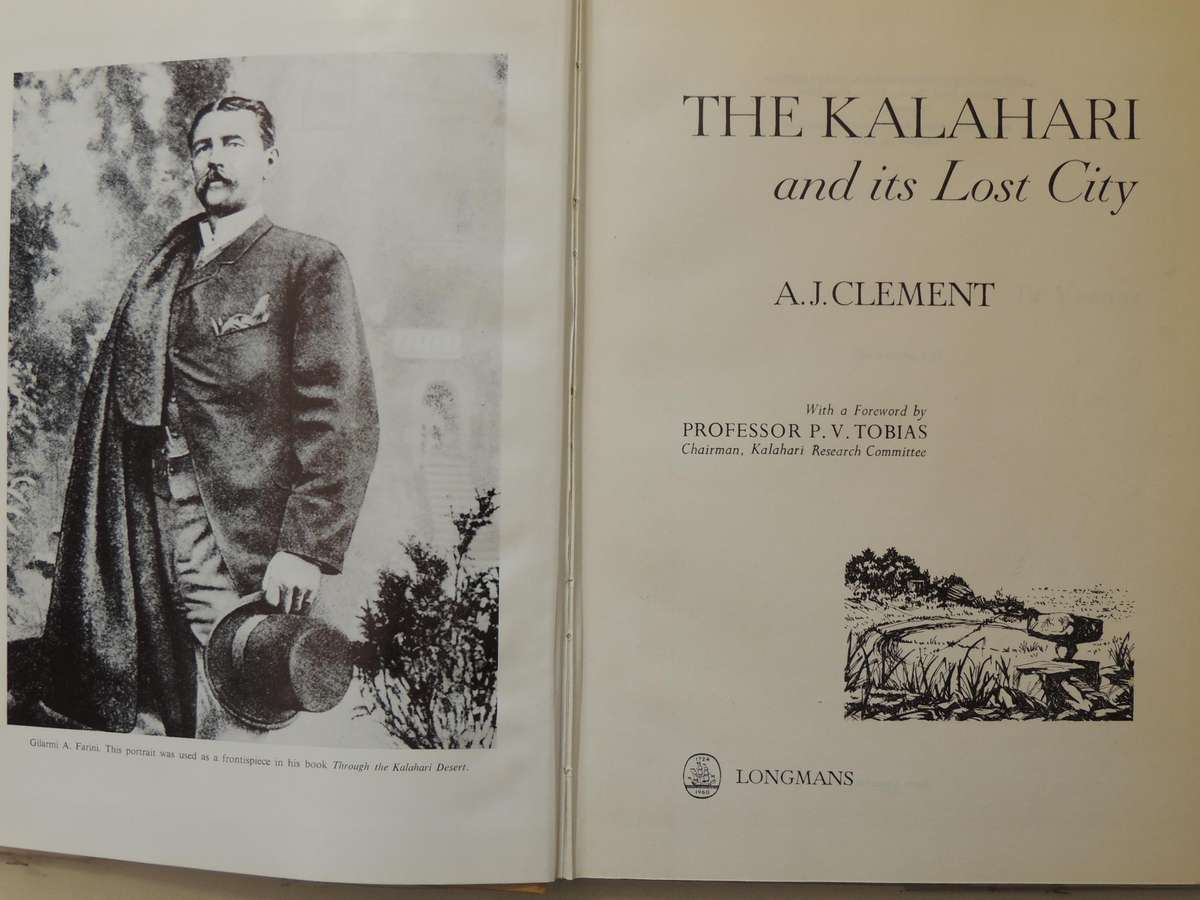 The Kalahari And Its Lost City - A.J. Clements