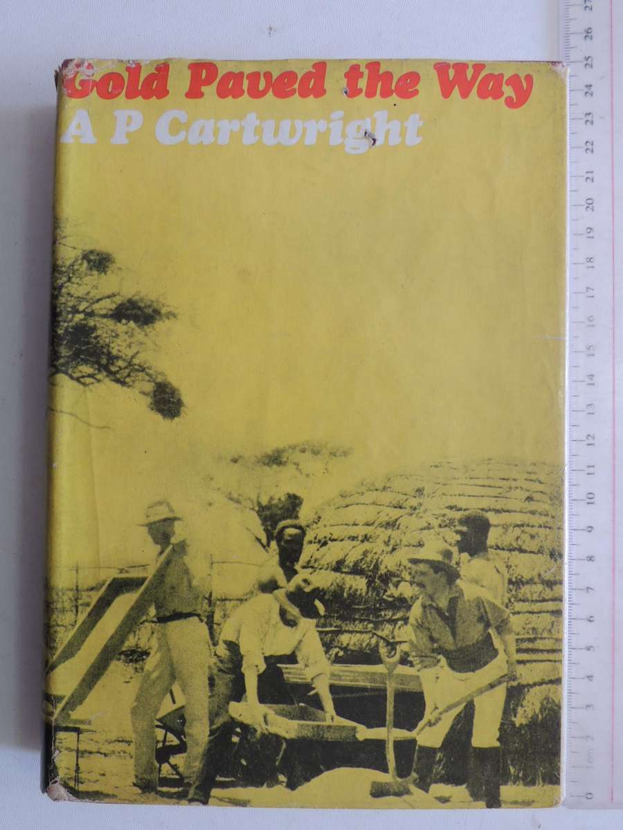 Gold Paved The Way - A.P. Cartwright