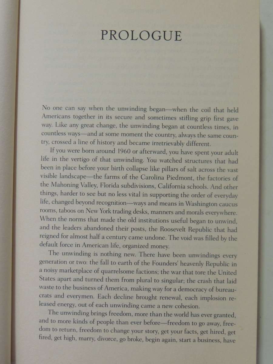 The Unwinding: An Inner History Of The New America - George Packer