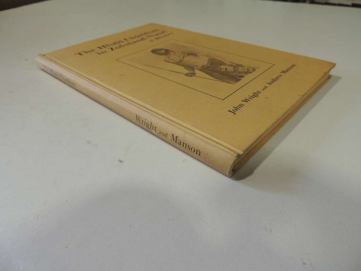 The Hlubi Chiefdom in Zululand-Natal: A History- John Wright and Andrew Manson