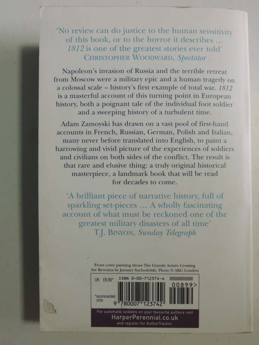 1812: Napoleon's Fatal March On Moscow - Adam Zamoyski