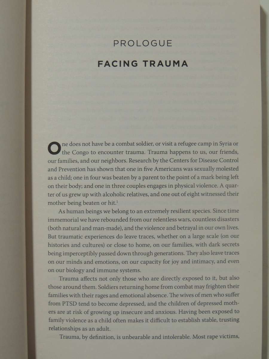 The Body Keeps the Score, Mind, Brain & Body in the Transformation of Trauma -Dr Bessel van der Kolk