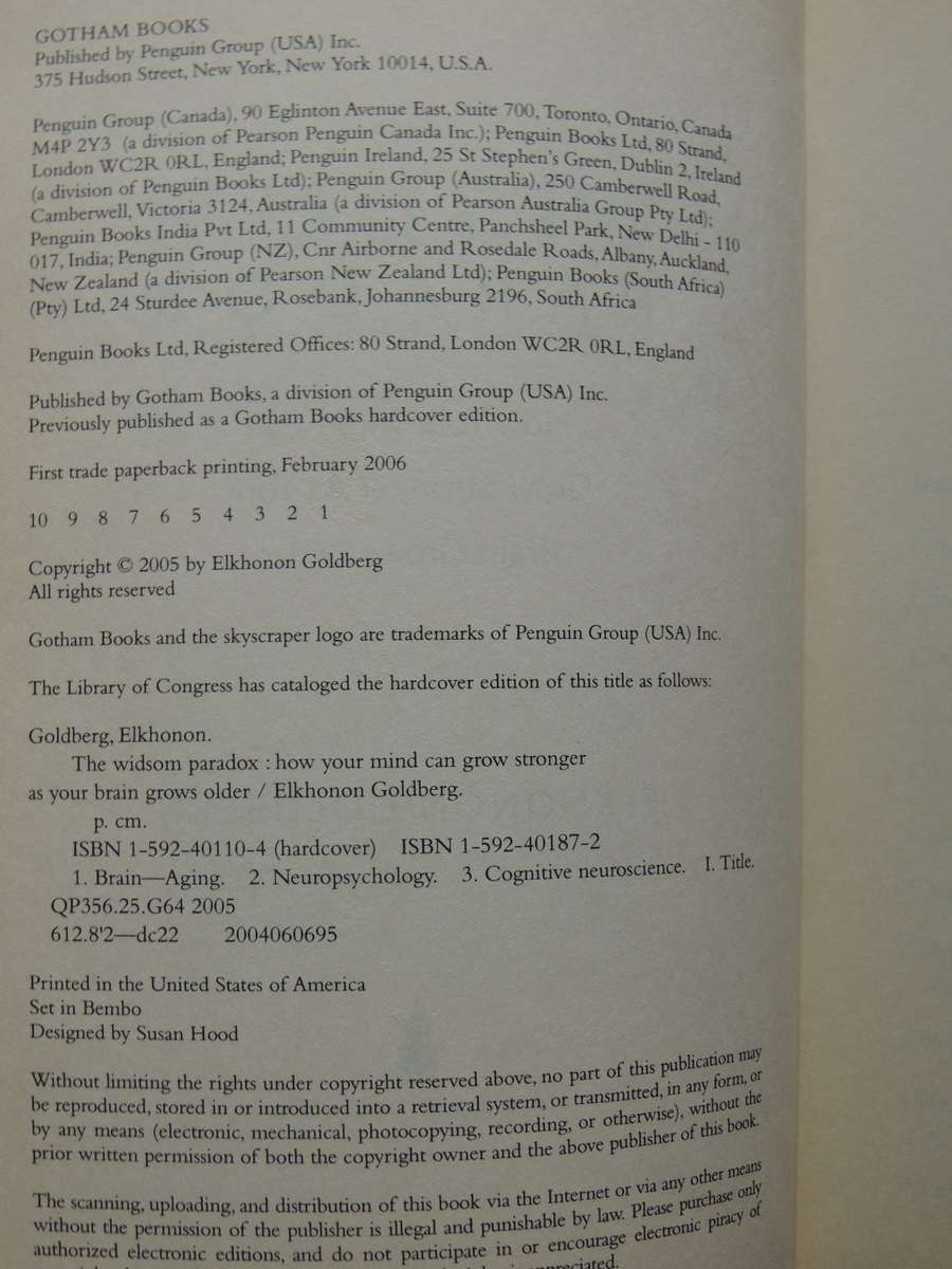 The Wisdom Paradox: How Your Mind Can Grow Stronger As Your Brain Grows Older - Elkhonon Goldberg