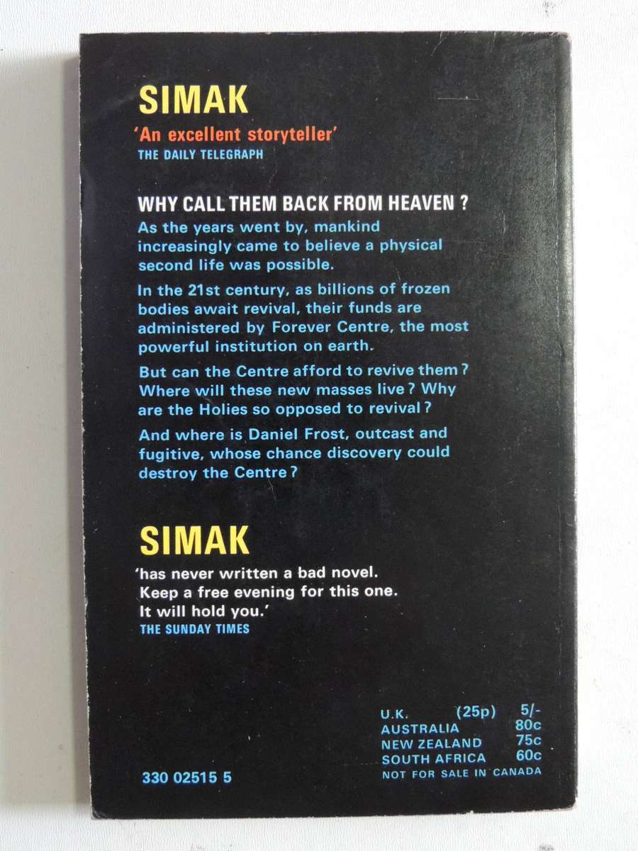 Why Call Them Back From Heaven? - Clifford D. Simak