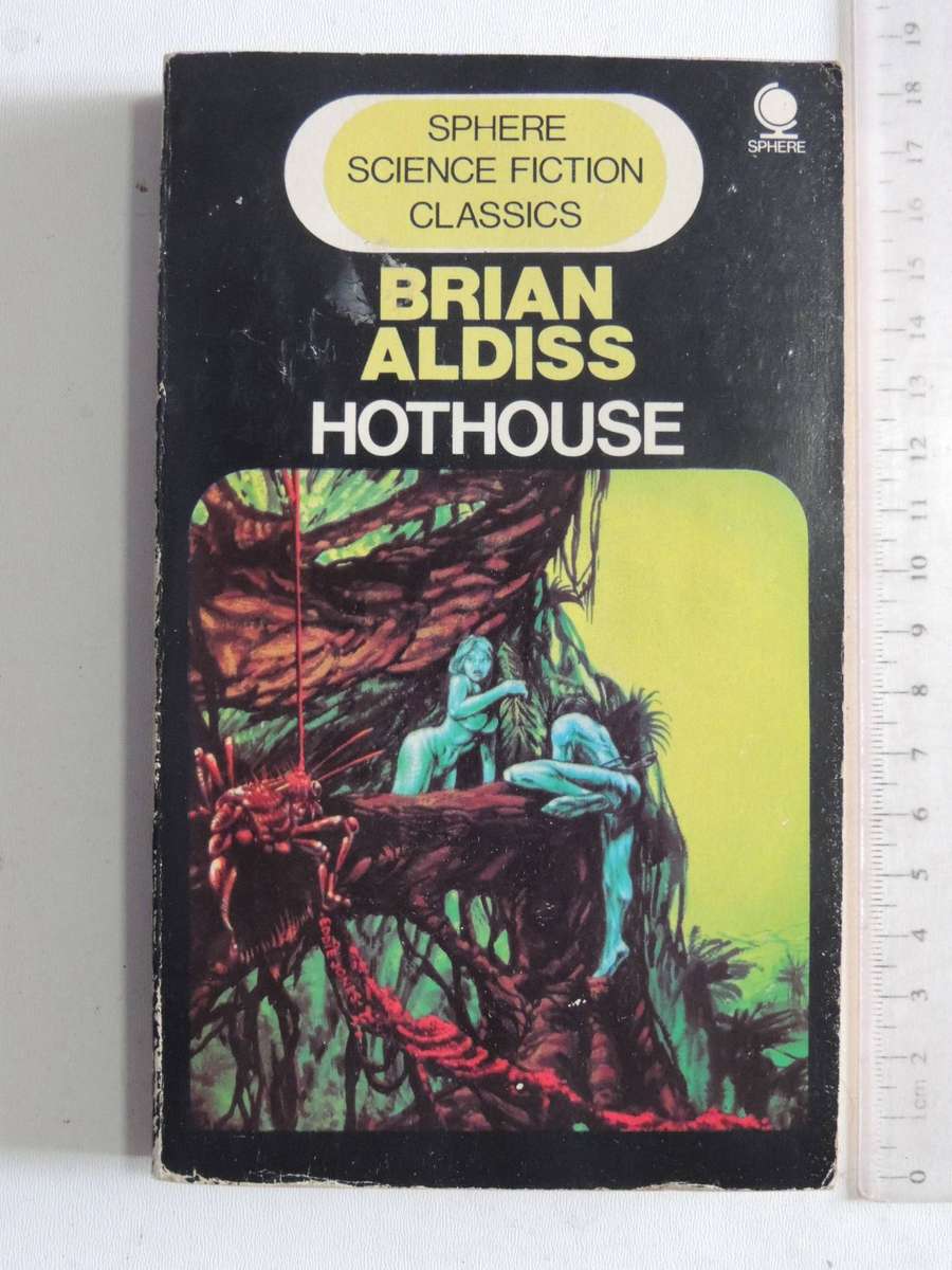 Hothouse  - Brian Aldiss