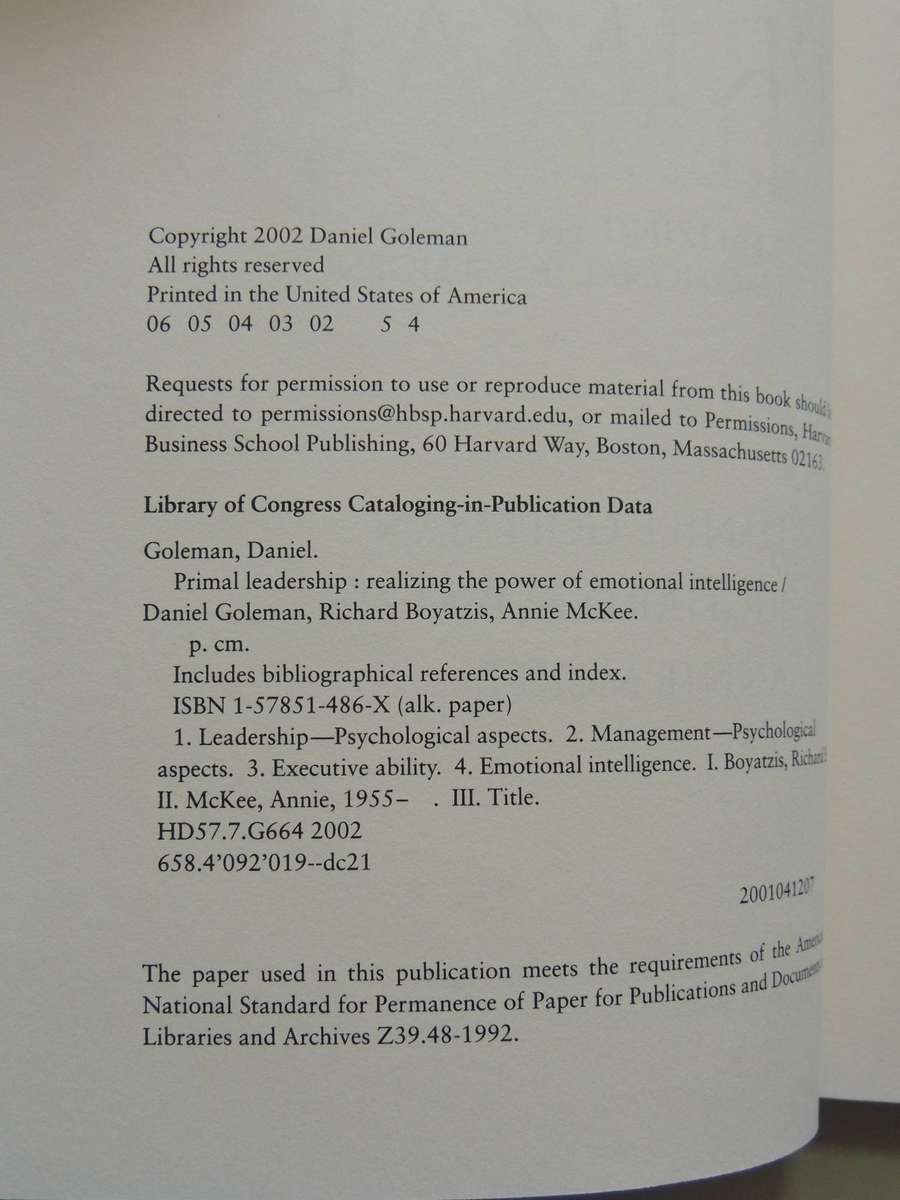 Primal Leadership: Realizing The Power Of Emotional Intelligence Daniel Goleman, Richard Boyatzis &