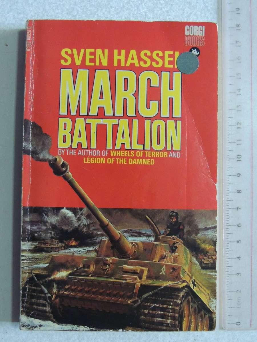 March Battalion -  Sven Hassel