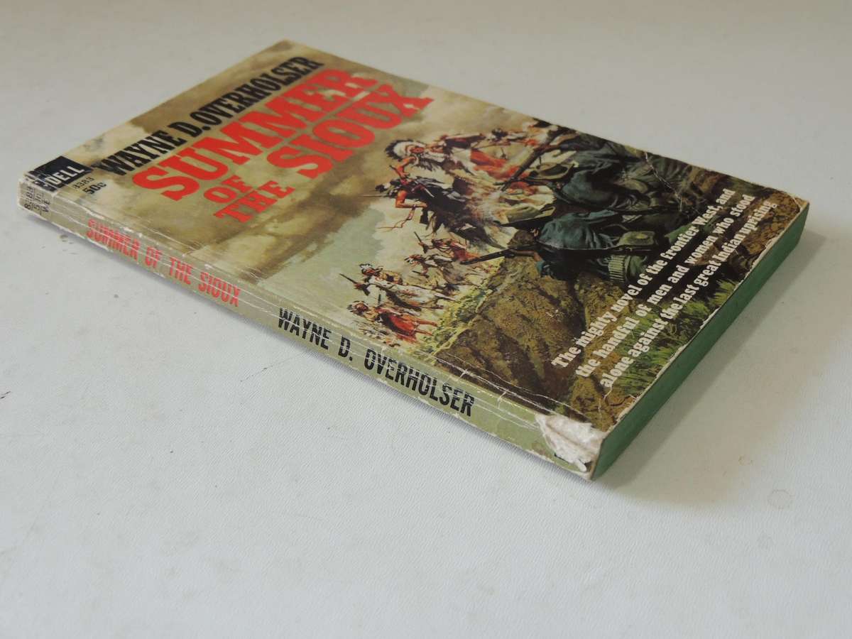 Summer Of The Sioux - Wayne D. Overholser