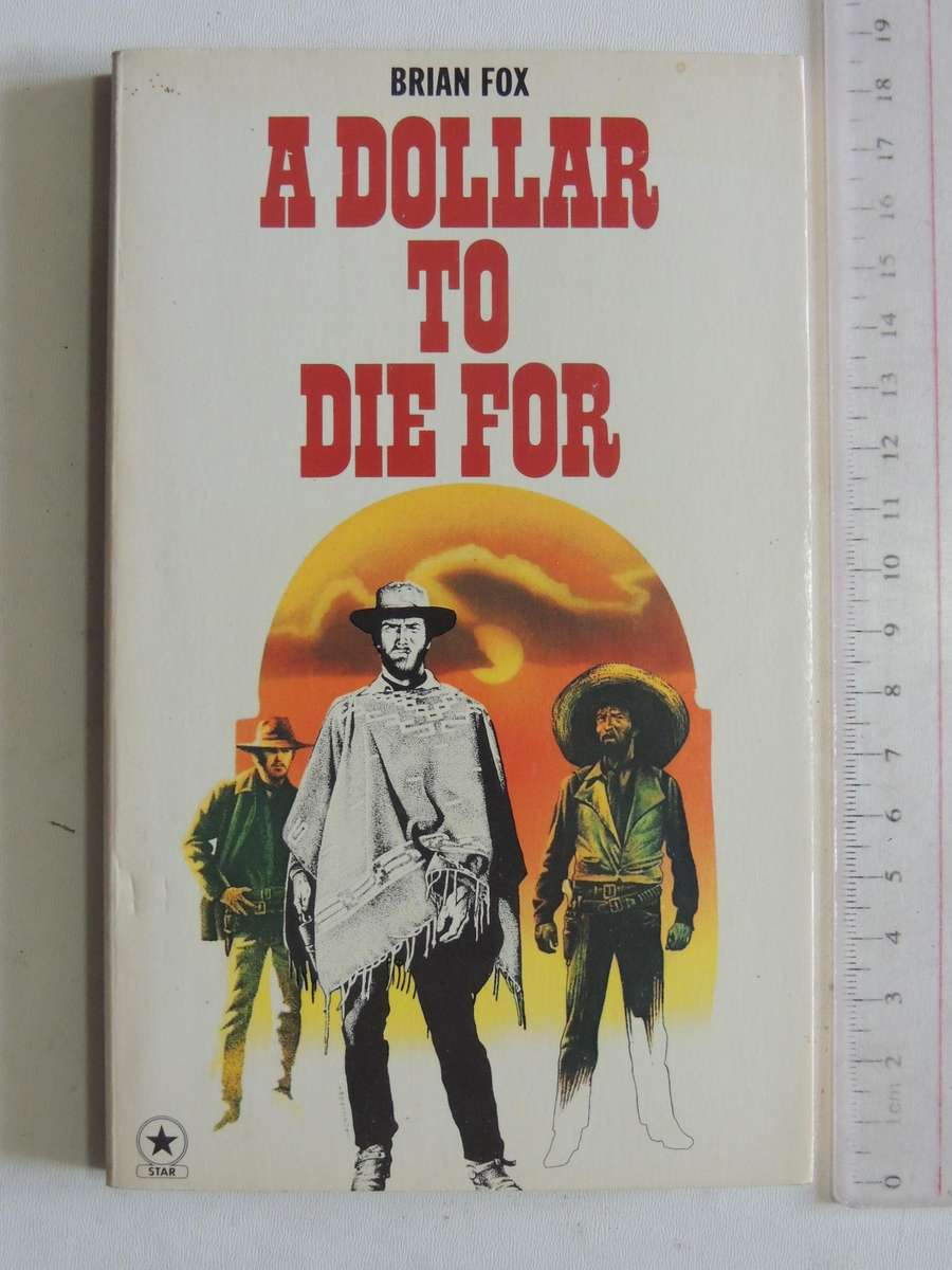 A Dollar To Die For - Brian Fox