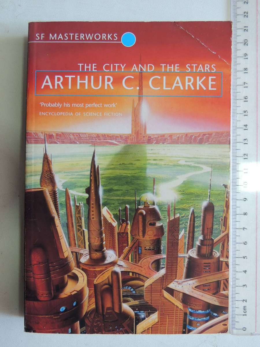 SF Masterworks: The City And The Stars-  Arthur C. Clarke