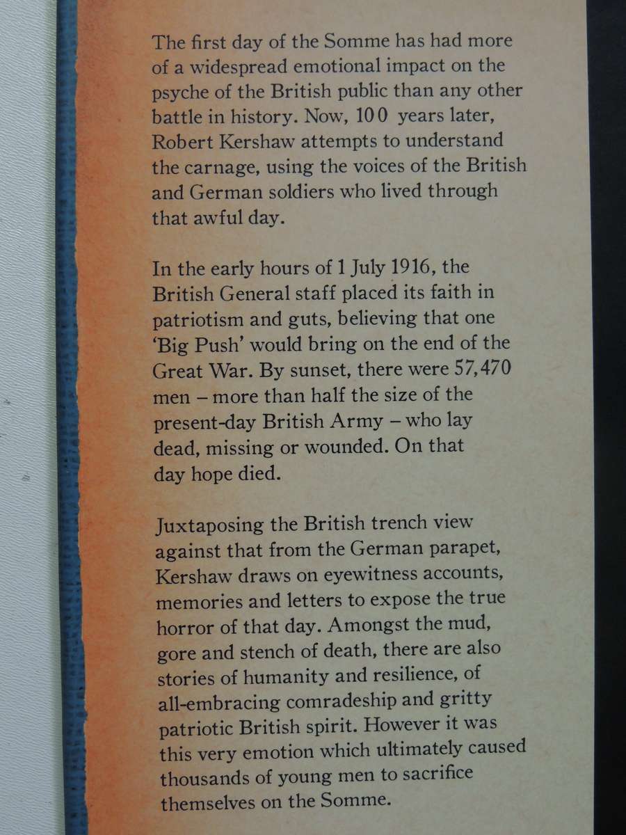 24 Hrs At The Somme: 1 July 1916 - Robert Kershaw