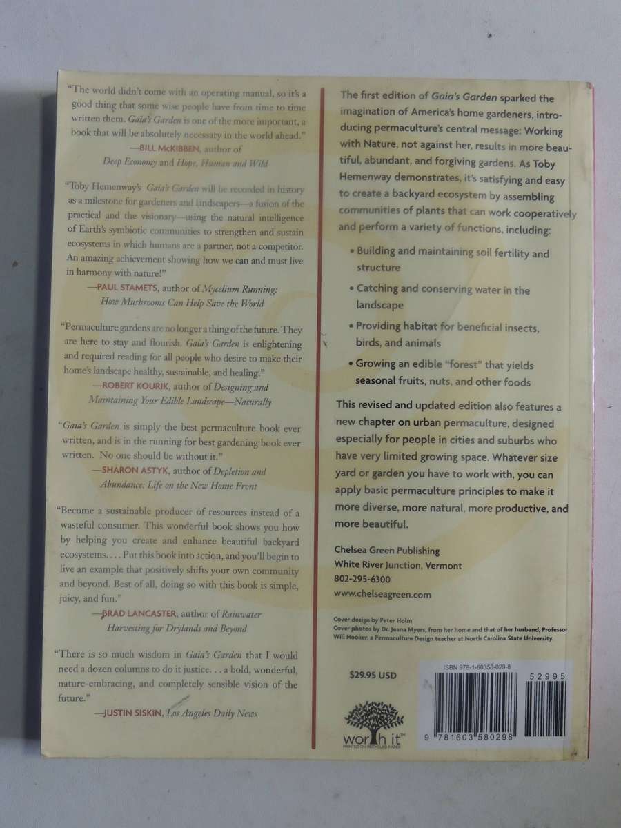 Gaia's Garden: A Guide To Home-Scale Permaculture (Second Edition) - Toby Hemenway
