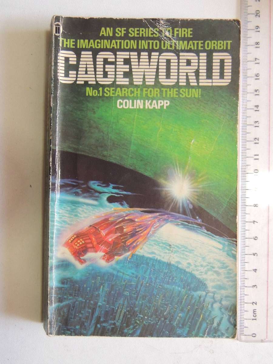 Cageworld No. 1: Search For The Sun-  Colin Kapp