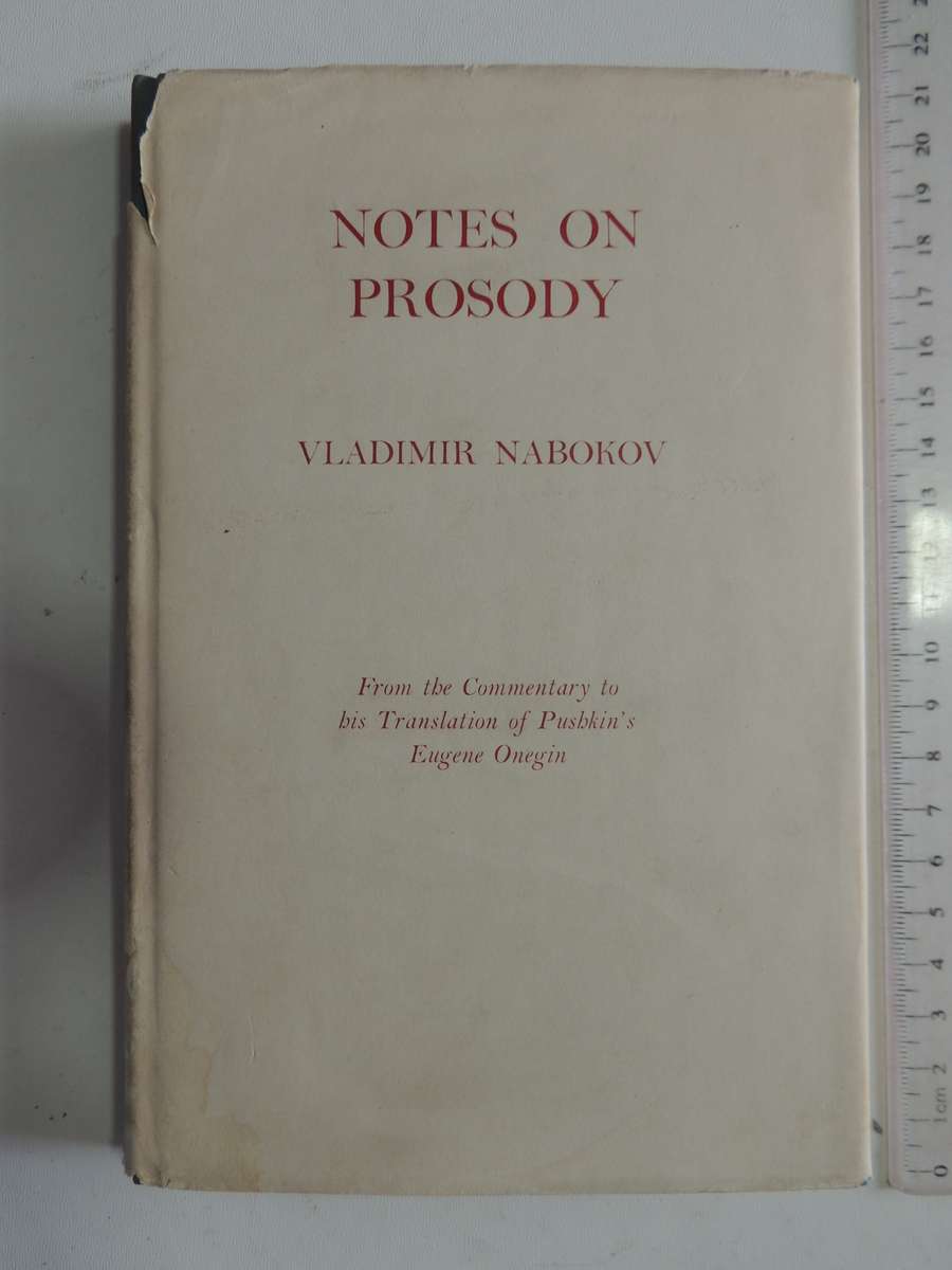 Notes on Prosody - Vladimir Nabokov   1965
