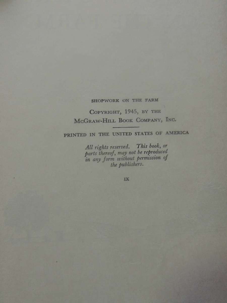 Shopwork On The Farm (1st Edition 1945) - Mack M. Jones