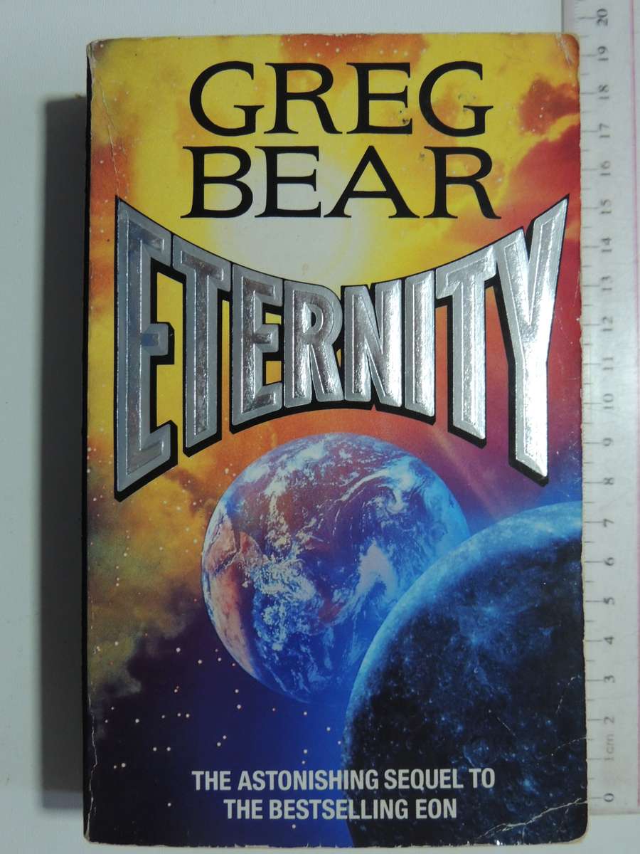 Eternity - Greg Bear