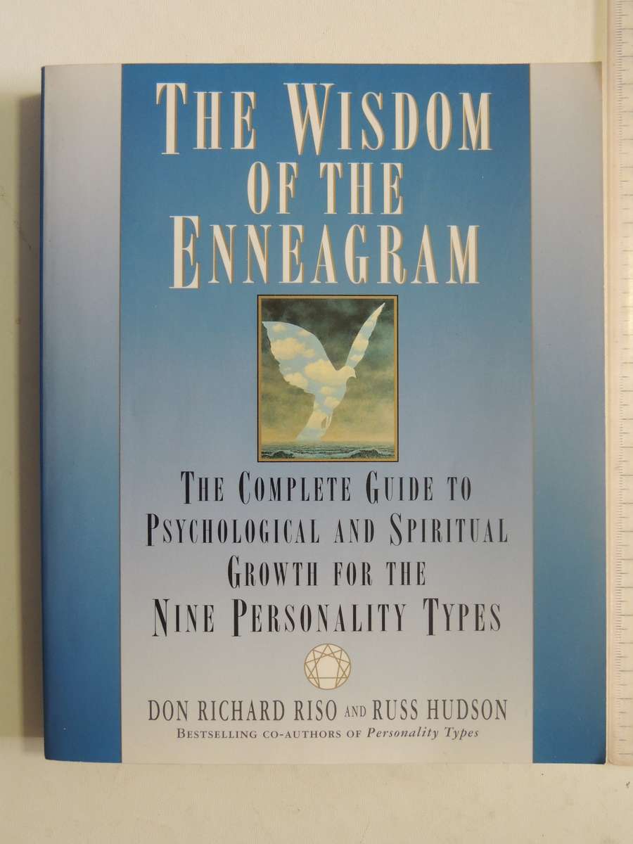 The Wisdom Of The Enneagram - Richard Don Riso, Russ Hudson